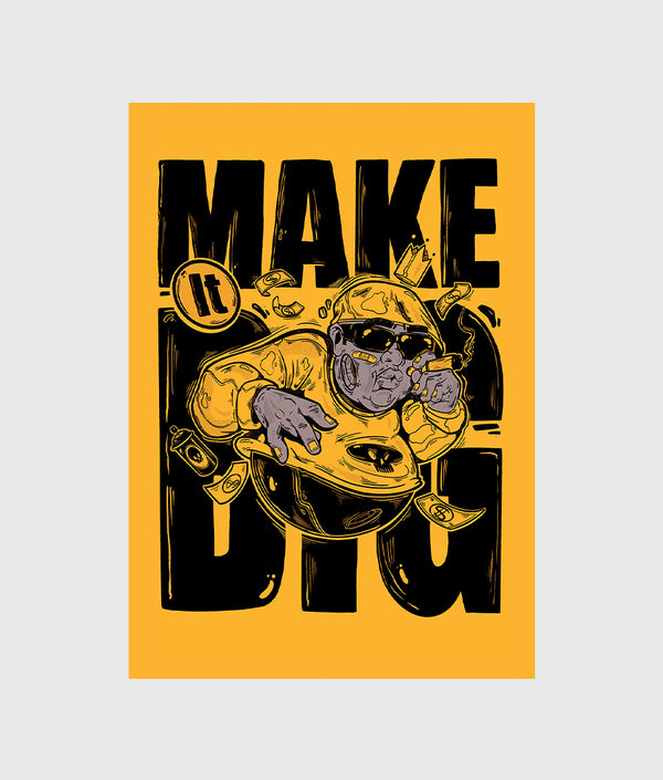 Make it Big Print